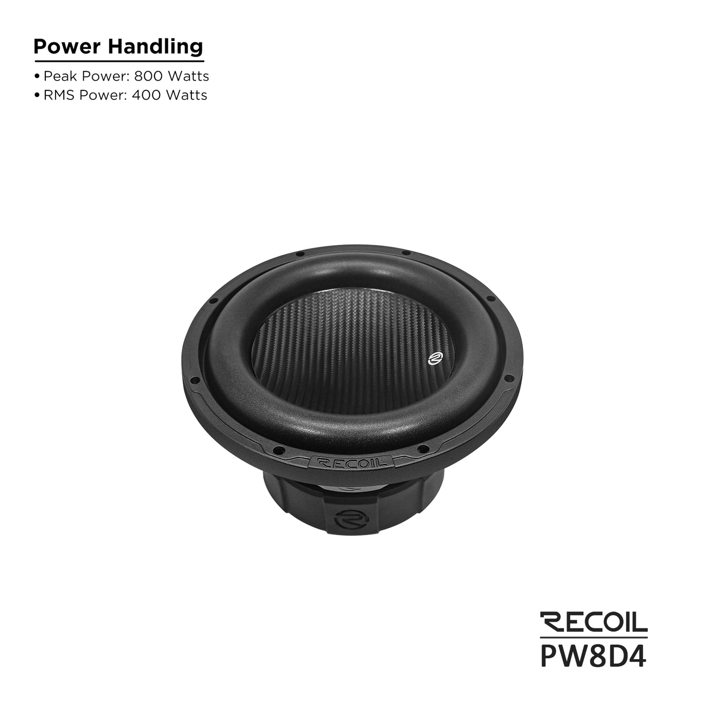 Recoil PW8D4 Echo Pro 8" Subwoofer – 800W Peak, Dual 4-Ohm - Recoil Speaker - power handling