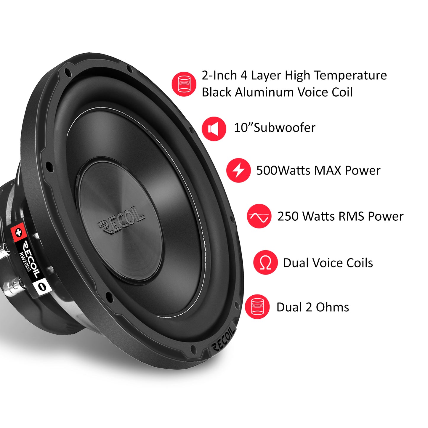 Recoil RW10D2 Echo Series 10" 500W Dual 2Ω Car Subwoofer - Recoil Subwoofer Details