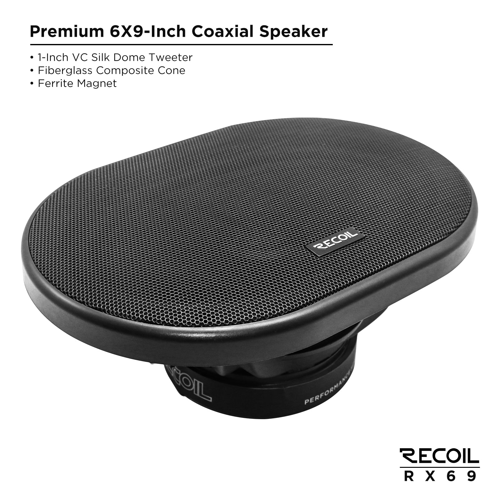 Recoil RX69 6x9" 2-Way Coaxial Car Speakers – 180W Peak Audio - Recoil Coaxial Speaker ferrite magnet